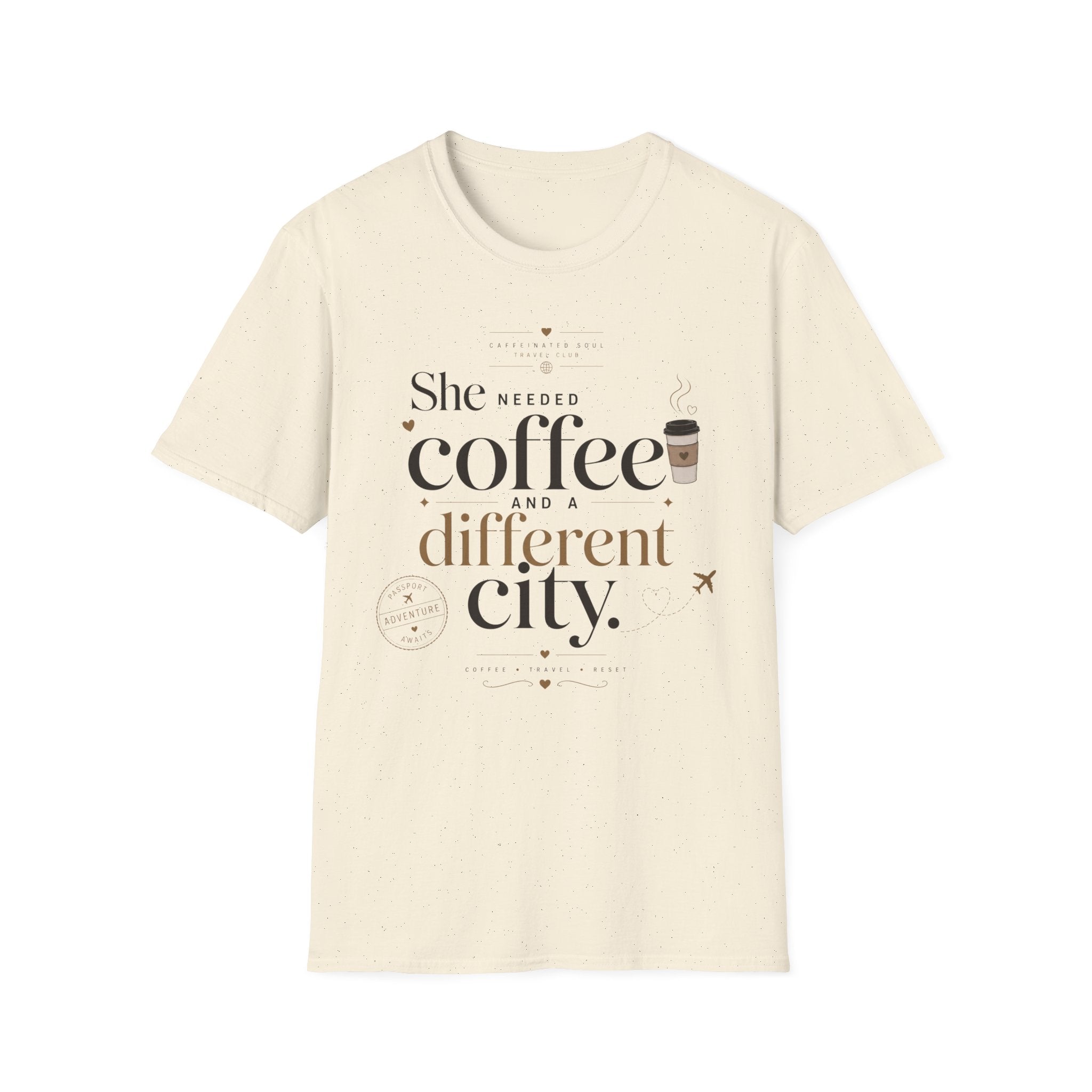 She Needed Coffee and a Different City T-Shirt — Travel Club Tee