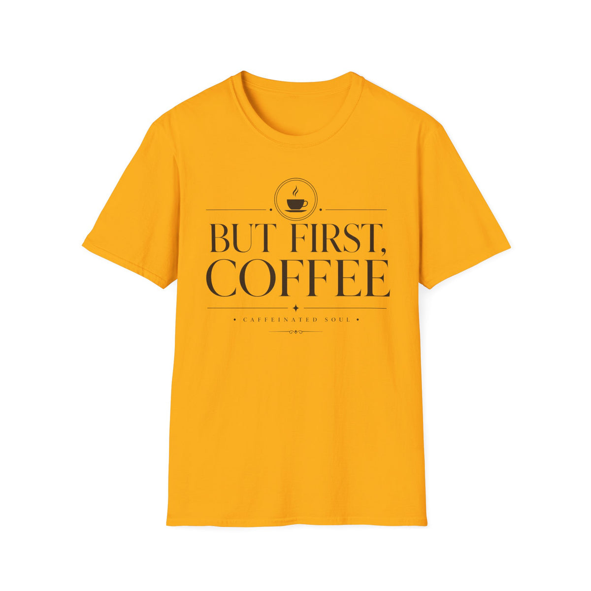 But First, Coffee T-Shirt | Signature Coffee Tee