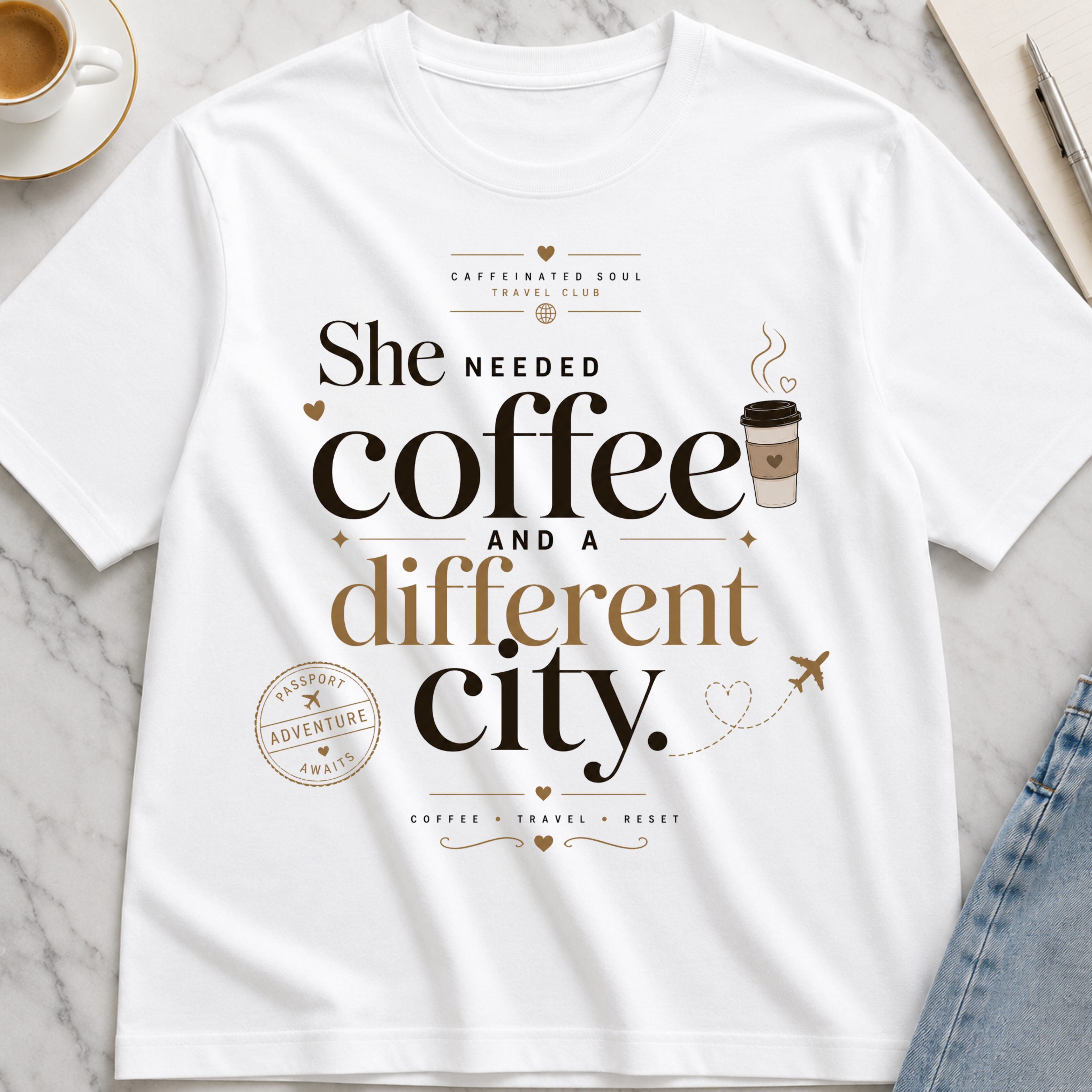 She Needed Coffee and a Different City T-Shirt — Travel Club Tee